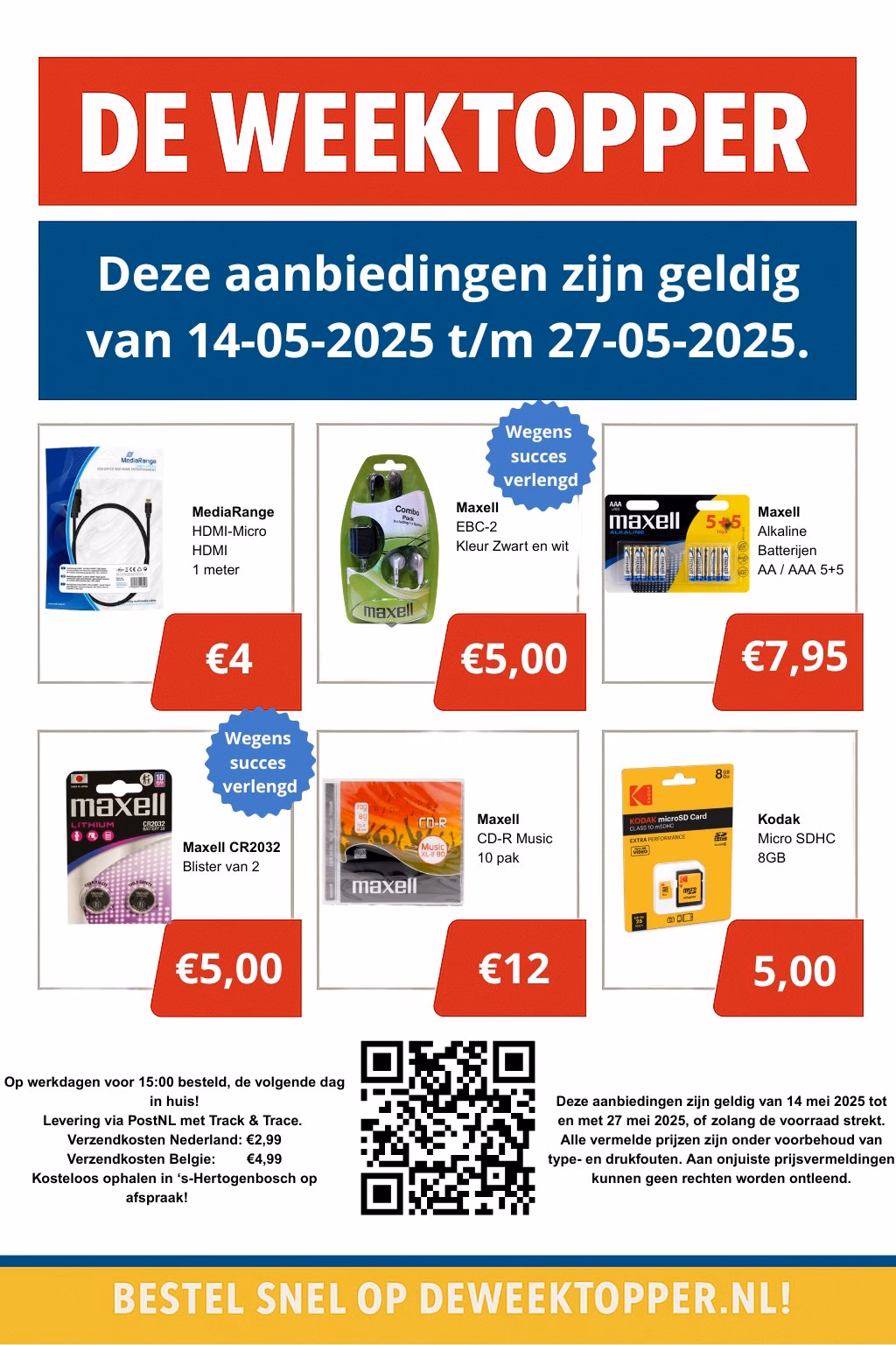Wekelijkse folder met aanbiedingen van Maxell & Kodak elektronica, batterijen en media tegen gereduceerde prijzen.